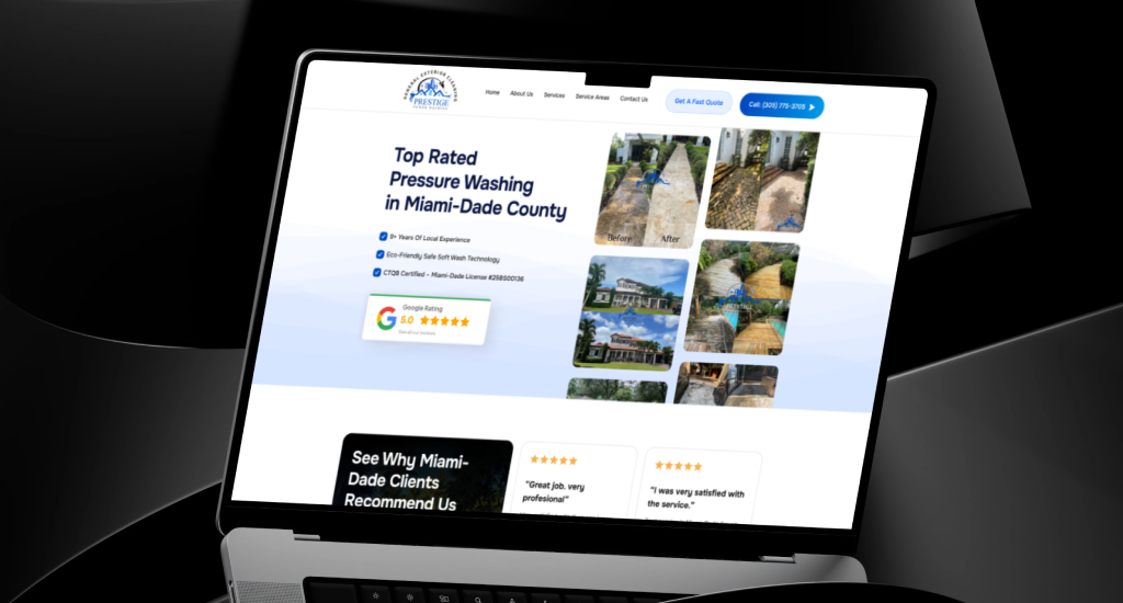 A laptop displays a website for a Miami-Dade pressure washing service. The site features before-and-after photos, a 5-star Google rating, and client testimonials.